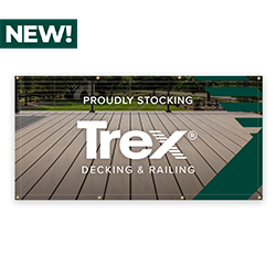 TREX - PROUDLY STOCKING, OUTDOOR BANNER
